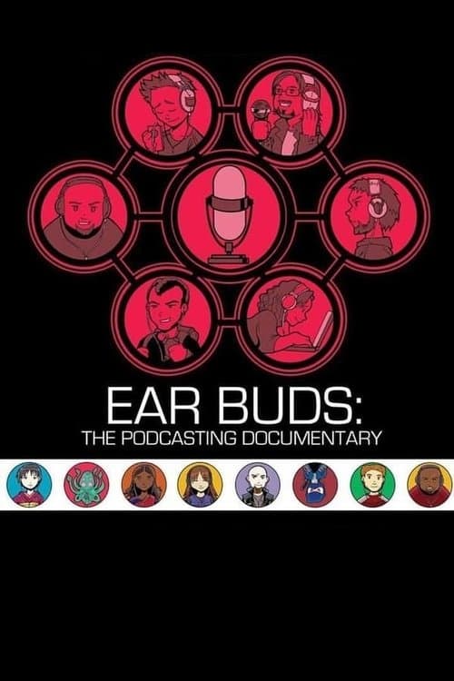 Ear Buds: The Podcasting Documentary poster