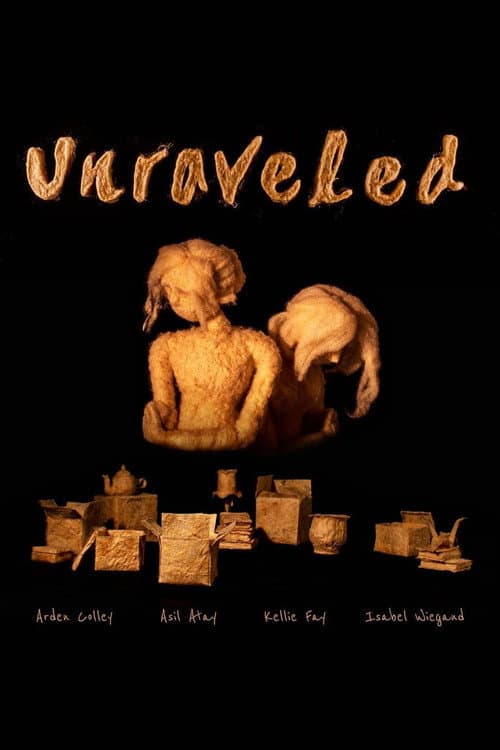 Unraveled poster