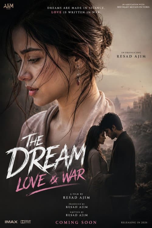 The Dream: Love & War poster