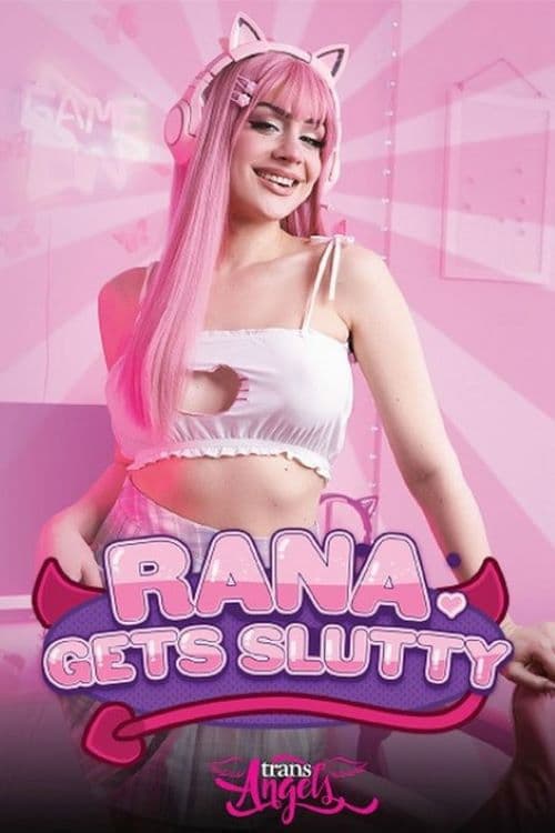 Rana Gets Slutty poster
