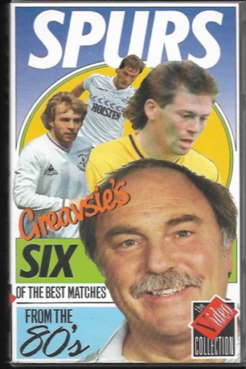 Greavsie - Six of the Best - Spurs -1980's poster