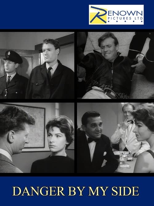 Danger by My Side poster