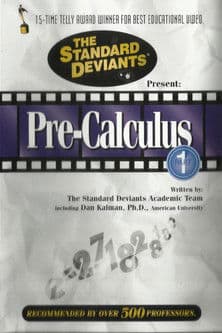 The Standard Deviants: The Dangerous World of Pre-Calculus, Part 1 poster