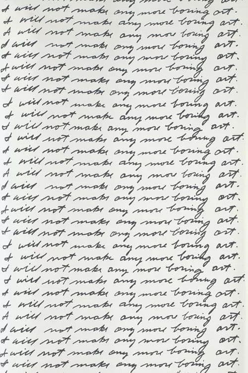 I Will Not Make Any More Boring Art poster