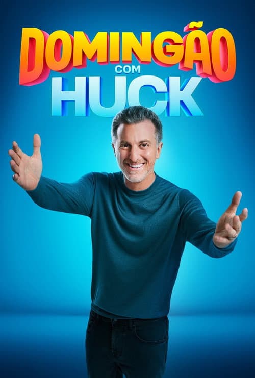 Domingão com Huck poster