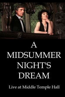 A Midsummer Night's Dream Live at Middle Temple Hall poster