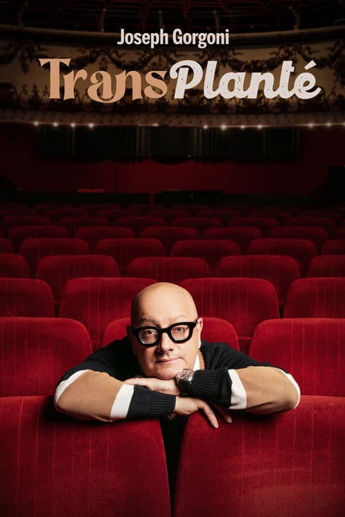 Joseph Gorgoni : Transplanté poster