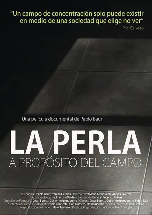 La Perla, a propósito del campo poster