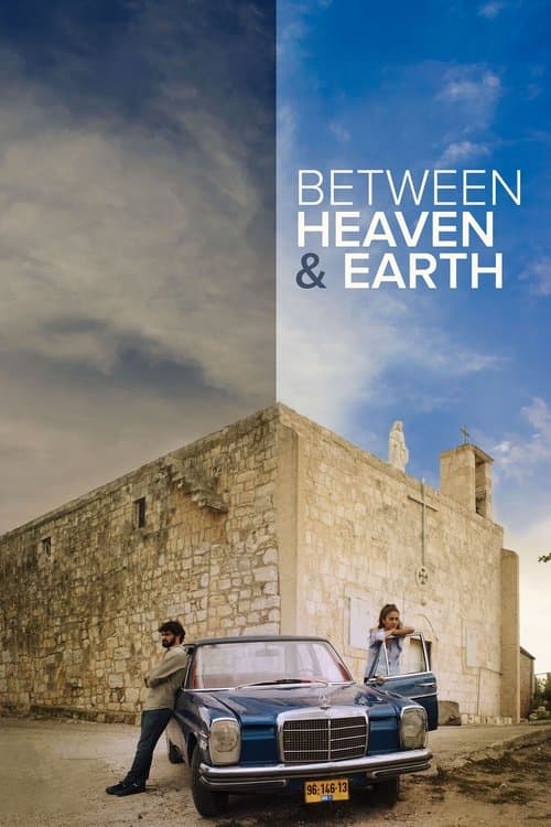 Between Heaven and Earth poster