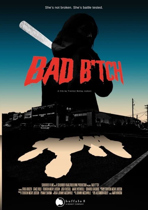 Bad B*tch poster