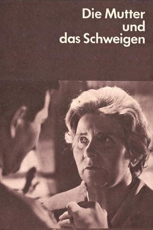 Die Mutter und das Schweigen poster