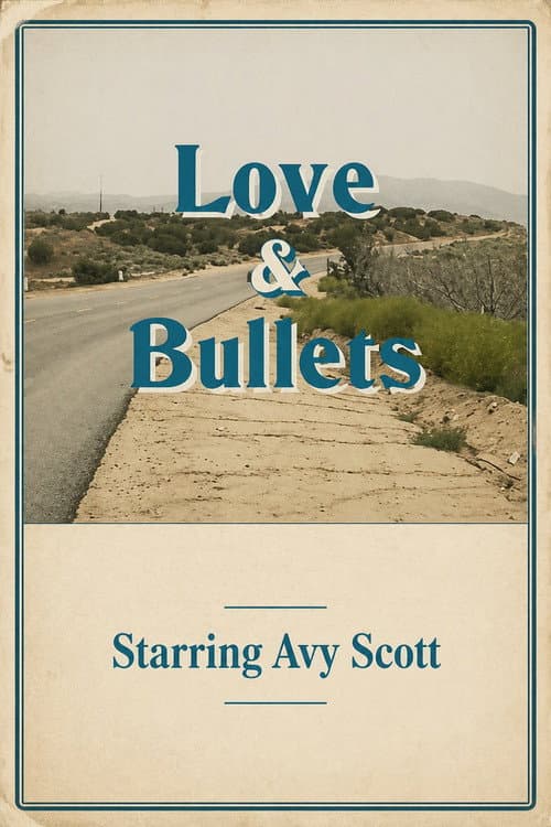 Love & Bullets poster