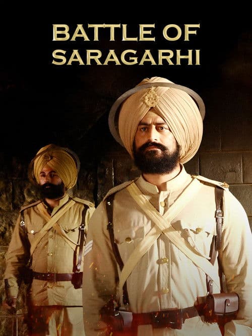 21: Battle of Saragarhi poster