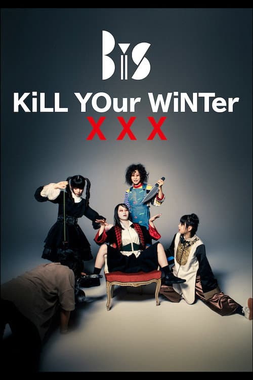 BiS: KiLL YOur WiNTerxxx -Sorry!! I don't feel.- poster