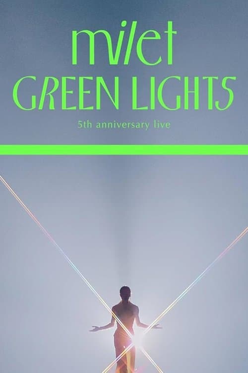 milet 5th anniversary live "GREEN LIGHTS"