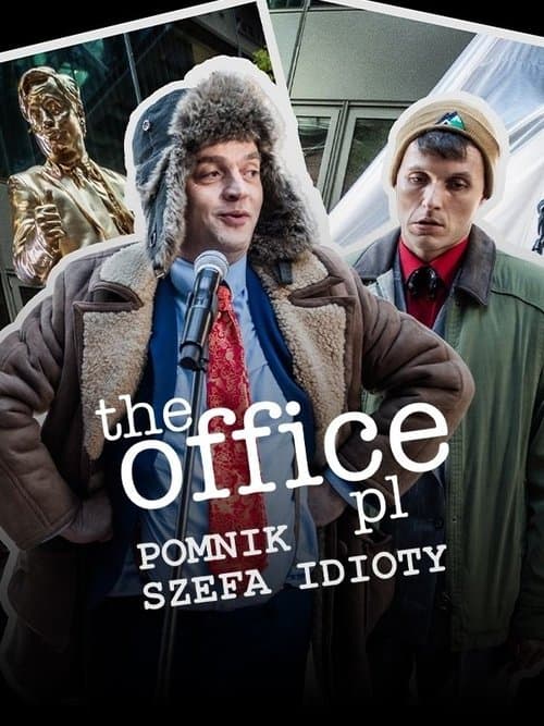 The Office PL 3 - Pomnik Szefa Idioty poster