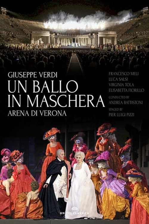 Un Ballo in Maschera (Verdi) - Arena di Verona poster