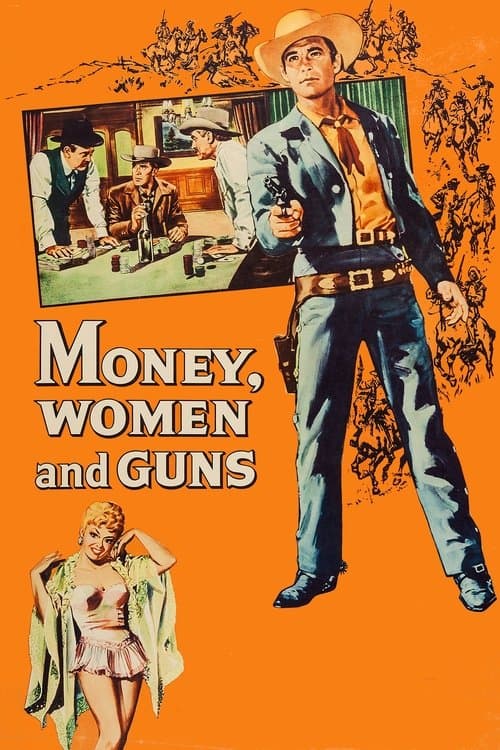 Money, Women and Guns poster