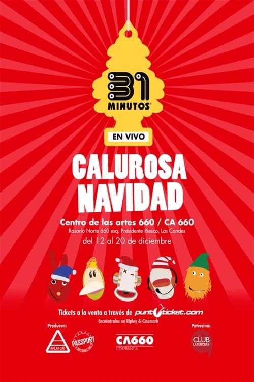 31 Minutos: Calurosa Navidad (En Vivo) poster