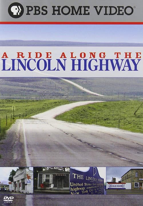 A Ride Along the Lincoln Highway poster