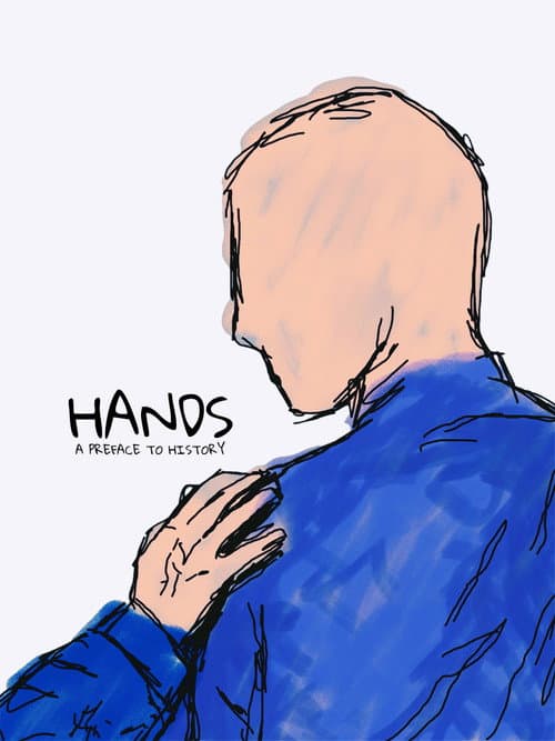 Hands: A Preface to History poster