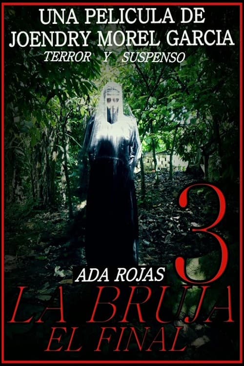 La Bruja 3: El Final poster