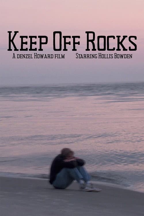 Keep Off Rocks poster