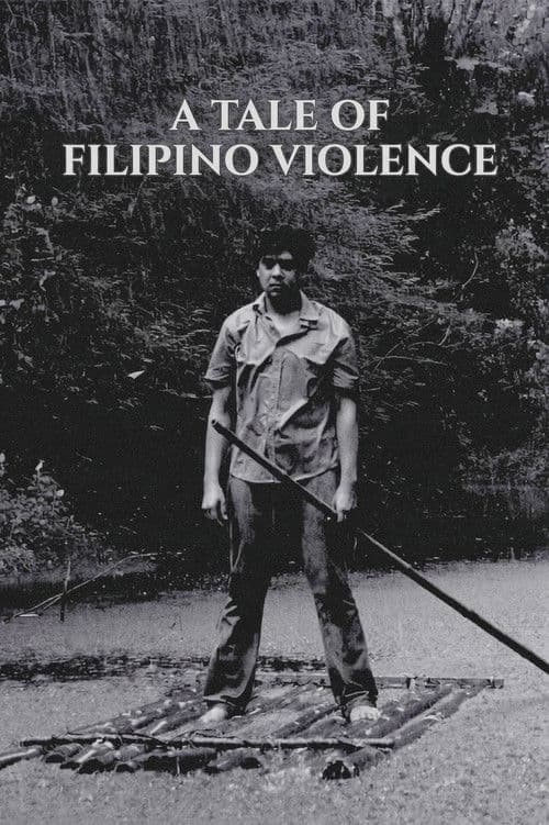 A Tale of Filipino Violence poster