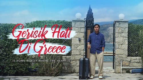 Gerisik Hati Di Greece poster