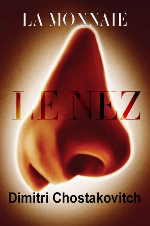 CHOSTAKOVITCH, Le Nez – Bruxelles (La Monnaie) poster