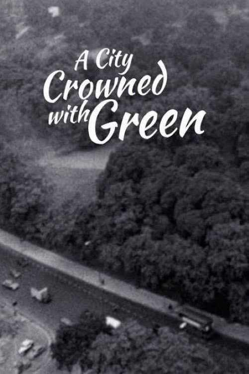 A City Crowned with Green poster