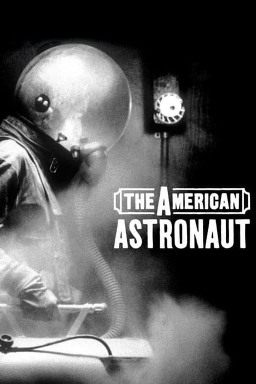 The American Astronaut poster