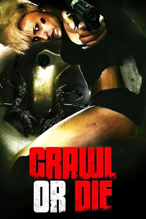 Crawl or Die poster