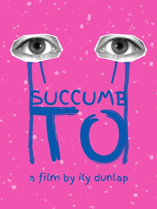 Succumb To poster