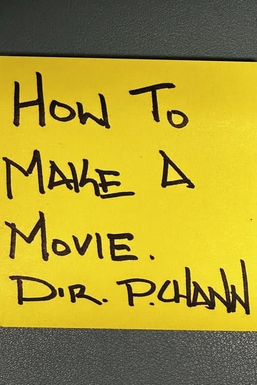 How to Make a Movie. poster