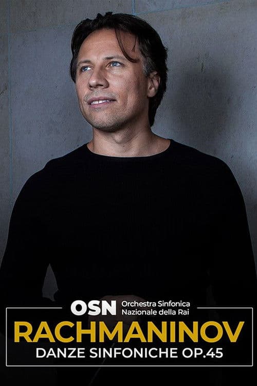 Rachmaninov: Danze Sinfoniche per orchestra Op.45 poster