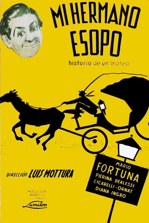 Mi hermano Esopo (Historia de un Mateo) poster