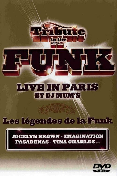Tribute to the Funk - Live in Paris poster