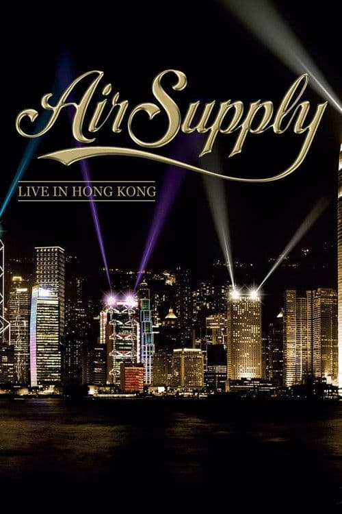Air Supply - Live in Hong Kong poster