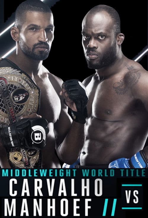 Bellator 176: Carvalho vs. Manhoef 2 poster