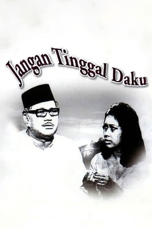 Jangan Tinggal Daku poster