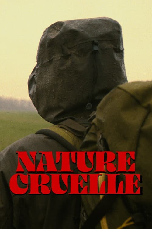 Nature Cruelle poster