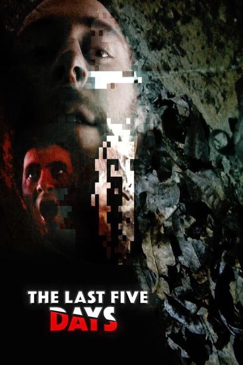 The Last Five Days poster