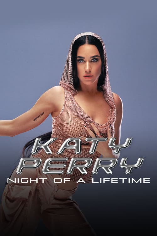 Katy Perry: Night of a Lifetime poster