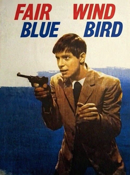Good Wind, 'Blue Bird'! poster