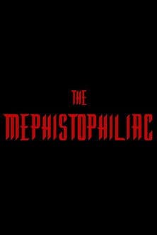 The Mephistophiliac poster
