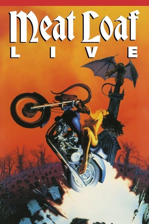 Meat Loaf Live At Wembley 1982 poster