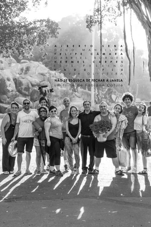 Don't Forget to Close the Window poster