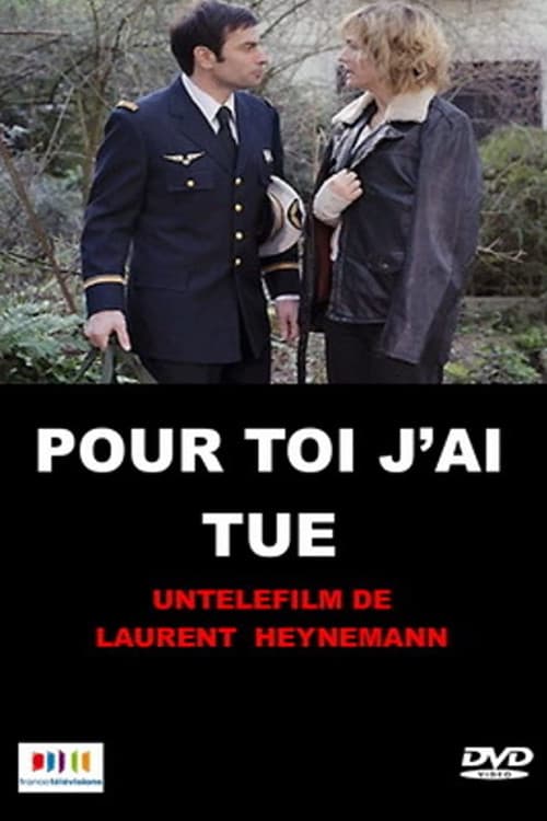 Pour toi, j'ai tué poster