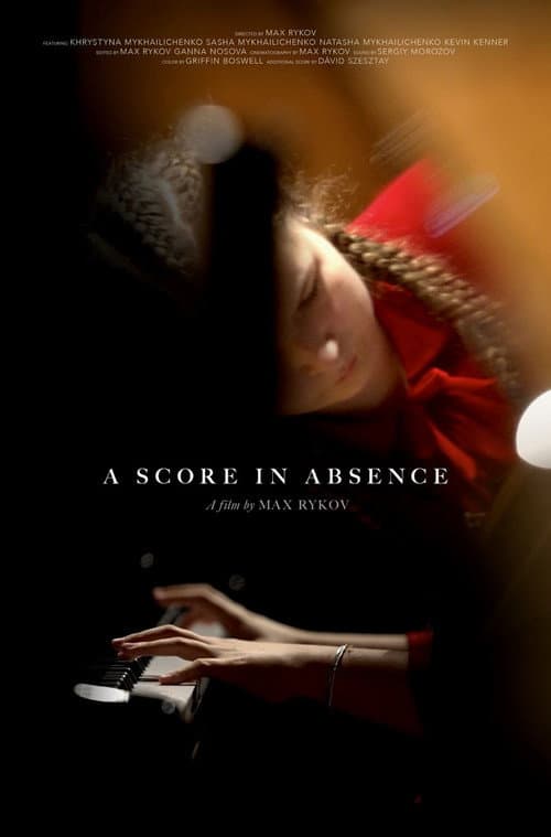 A Score in Absence poster